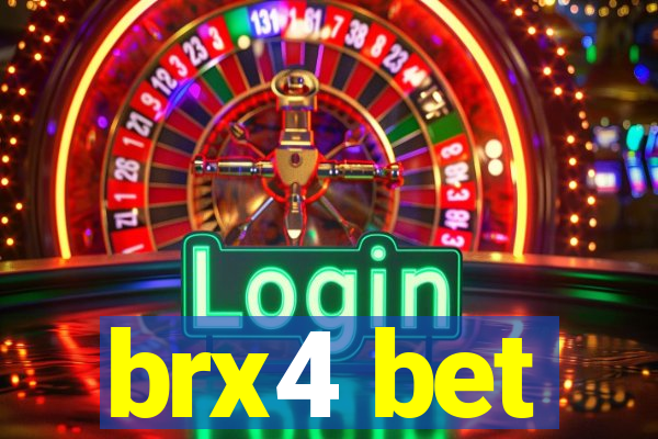 brx4 bet